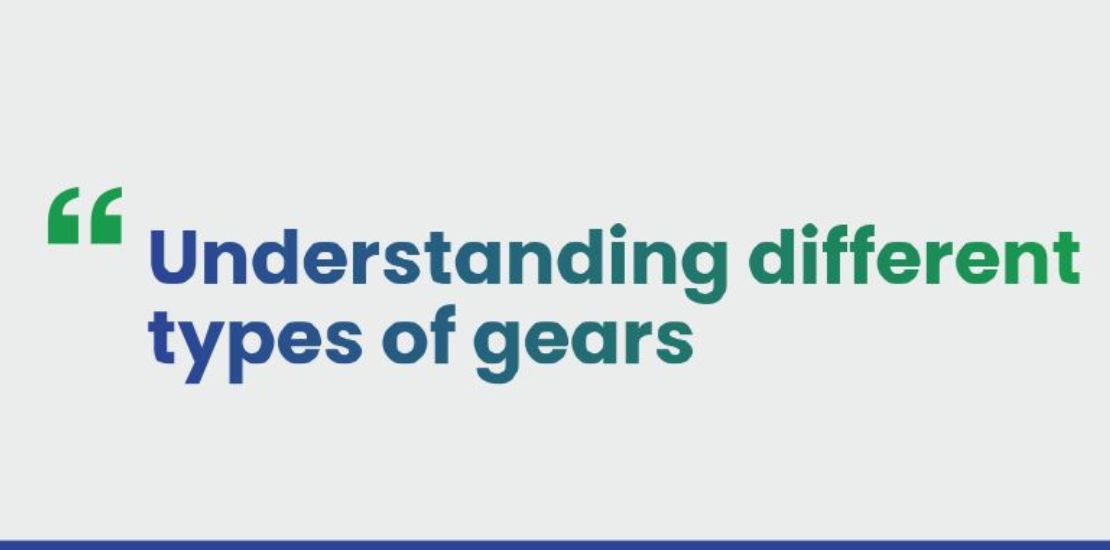 Understanding-different-gear-types