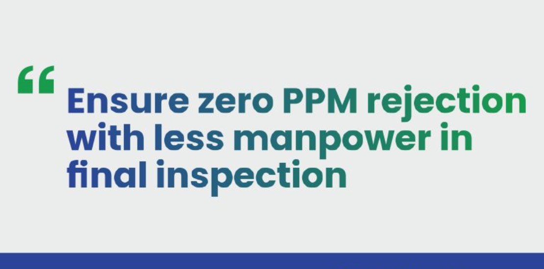 Zero-Defect-PPM-Parts-per-million-Rejection-in-Gear-Final-Inspection-Process-by-Single-Person